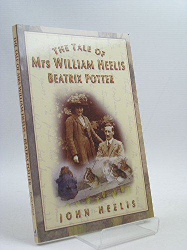The Tale of Mrs.William Heelis
