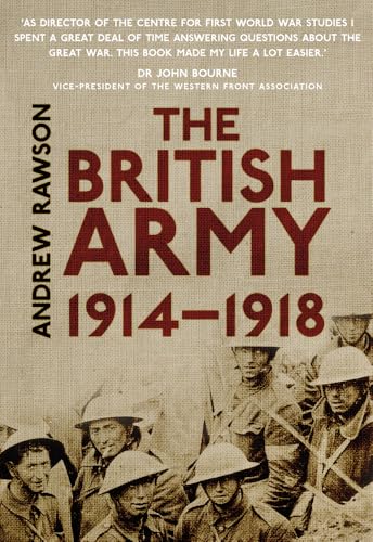 The British Army 1914-1918