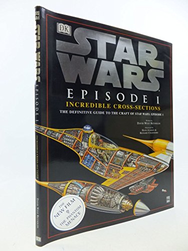 Star Wars:  Episode 1:  Incredible Cross Sections
