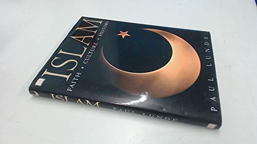 Islam:  Faith, Culture, History