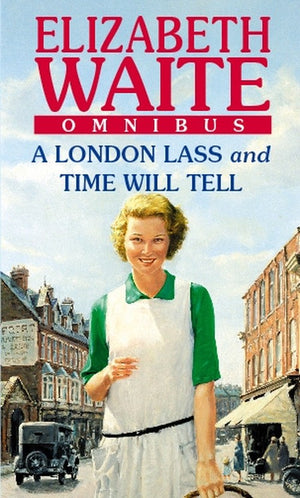 A London Lass/Time Will Tell