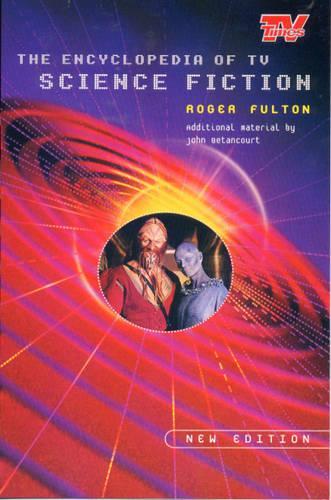 Ency of TV Science Fiction (Rev Ed)