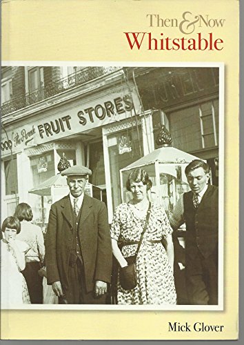 Whitstable Then & Now