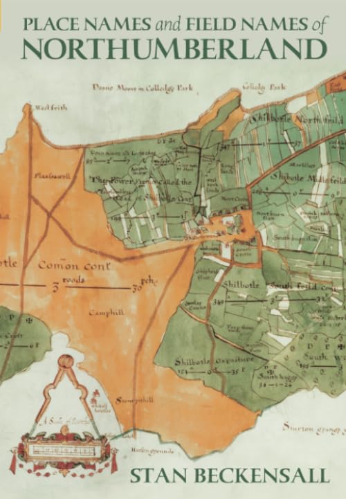 Place Names and Field Names of Northumberland