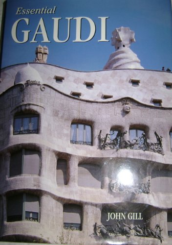 Gaudi (Essential Art)