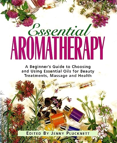 Essential Aromatherapy