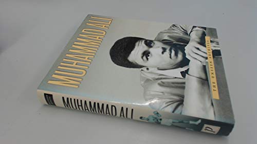 MUHAMMAD ALI The Unseen Archives