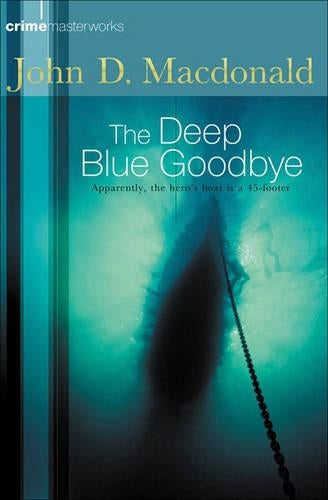 The Deep Blue Goodbye