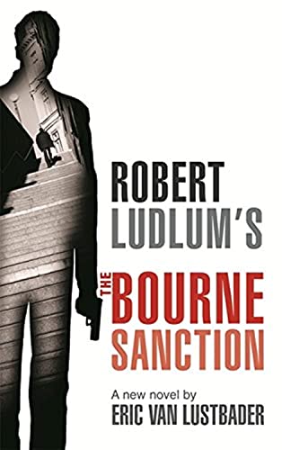 Robert Ludlum's The Bourne Sanction
