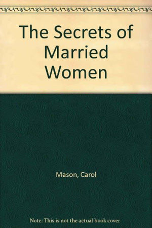 The Secrets Of Married Women