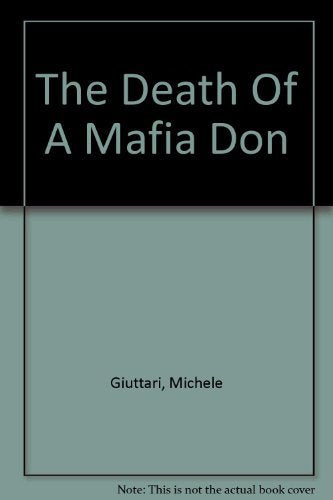The Death Of A Mafia Don