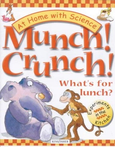 Munch! Crunch!