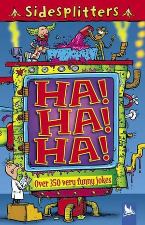 Ha! Ha! Ha!