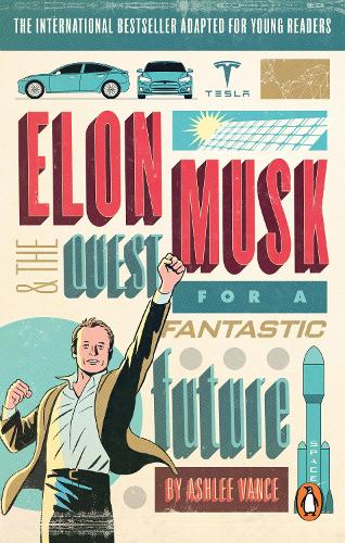 Elon Musk Young Readers Edition