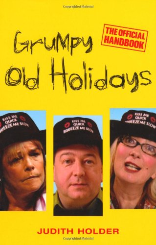Grumpy Old Holidays