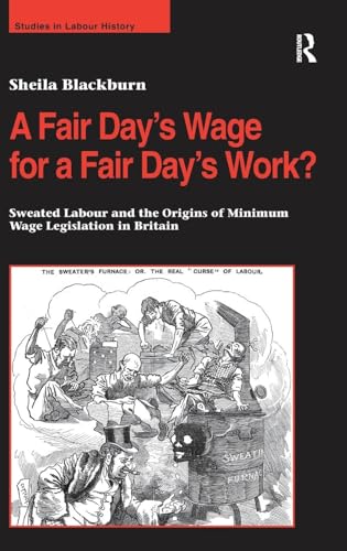 A Fair Day's Wage for a Fair Day's Work?
