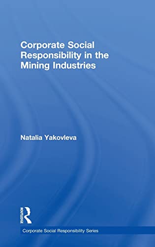 Corporate Social Responsibility in the Mining Industries