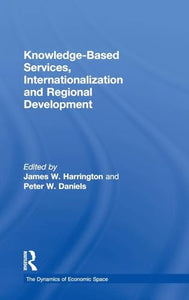 Knowledge-Based Services, Internationalization and Regional Development 
