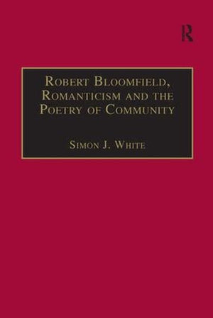 Robert Bloomfield, Romanticism and the Poetry of Community