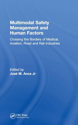 Multimodal Safety Management and Human Factors