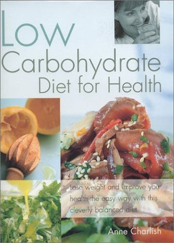 The Low Carbohydrate Cookbook