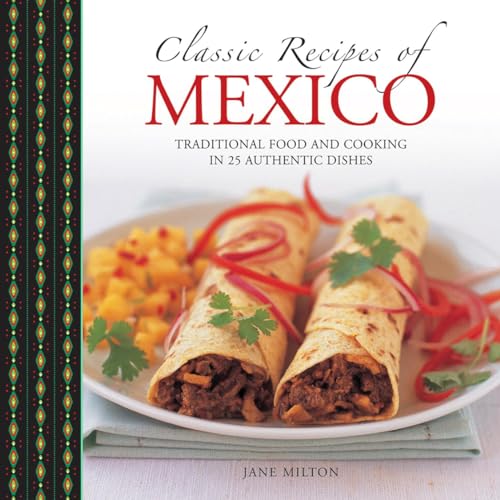 Classic Recipes of Mexico