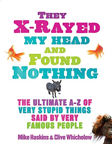 They X-Rayed My Head and Found Nothing