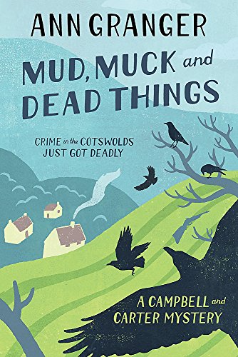 Mud, Muck and Dead Things