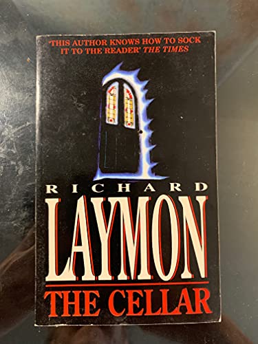 The Cellar (Beast House Chronicles, Book 1): Who knows what might be down there…