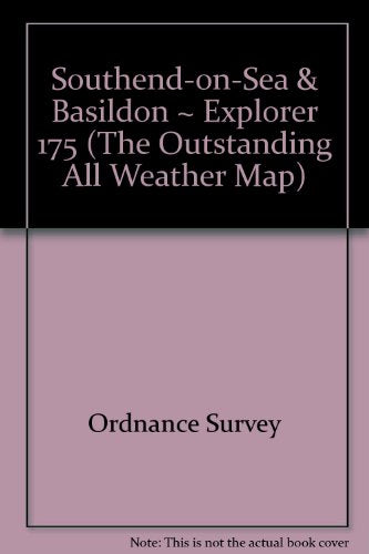 Southend-on-Sea & Basildon ~ Explorer 175 (The Outstanding All Weather