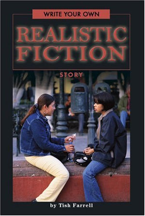 Write Your Own Realistic Fiction Story