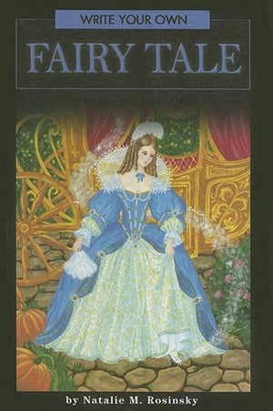 Write Your Own Fairy Tale