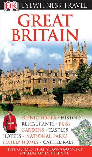 Great Britain: Eyewitness Travel Guide