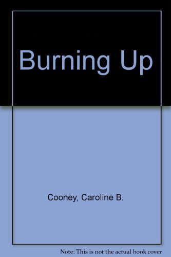 Burning Up