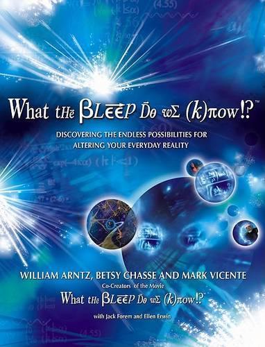 What the Bleep Do We Know!?