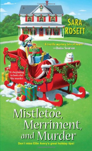 Mistletoe, Merriment, And Murder