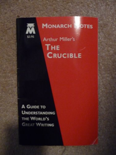 Crucible (Monarch Notes) Edition: Reprint