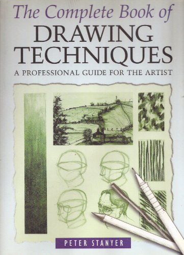 The Complete Book of Drawing Techniques