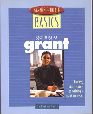 Barnes and Noble Basics Getting a Grant