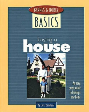 Barnes and Noble Basics Buying a House