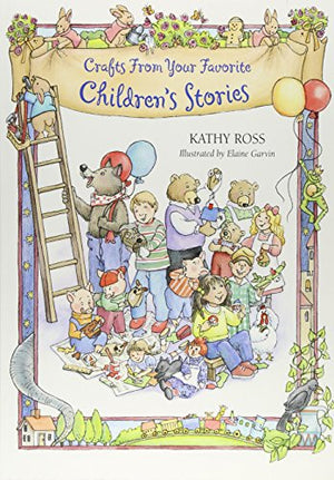 Crafts from Your Favorite Children's Stories