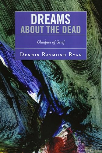 Dreams about the Dead