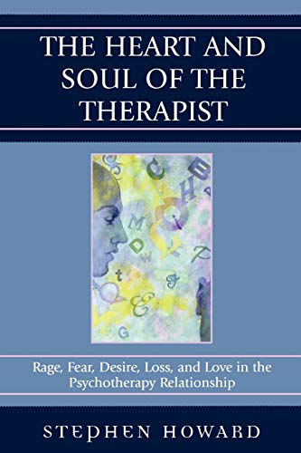 The Heart and Soul of the Therapist
