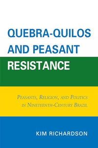 Quebra-Quilos and Peasant Resistance 