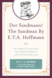Der Der Sandmann/The Sandman By E. T. A. Hoffmann 