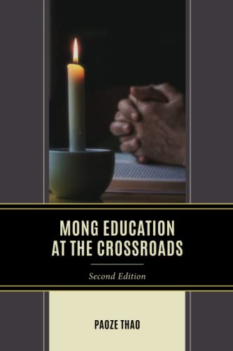 Mong Education at the Crossroads