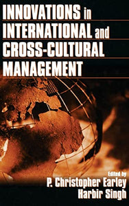 Innovations in International and Cross-Cultural Management 