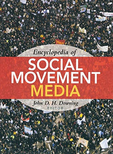 Encyclopedia of Social Movement Media 
