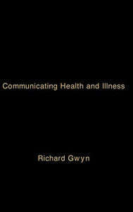 Communicating Health and Illness 