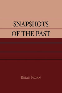 Snapshots of the Past 